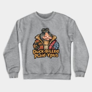 The Duck-billed Plaid-Ypus Crewneck Sweatshirt